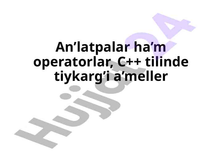 C++ tilida arifmetikaliq a'meller bilan ishlash