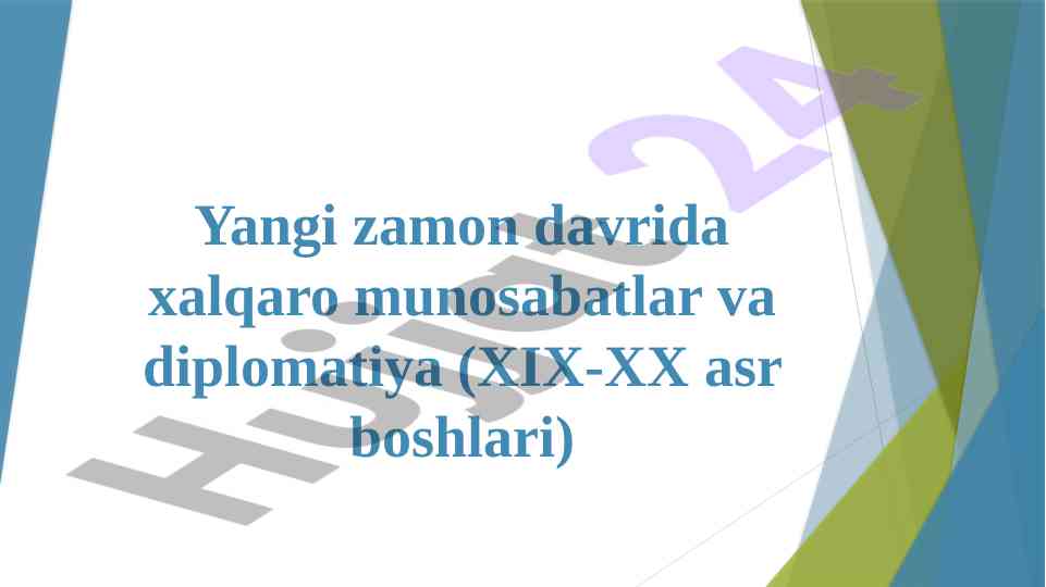 Xix xx asr davrida xalqaro munosabatlar tahlili