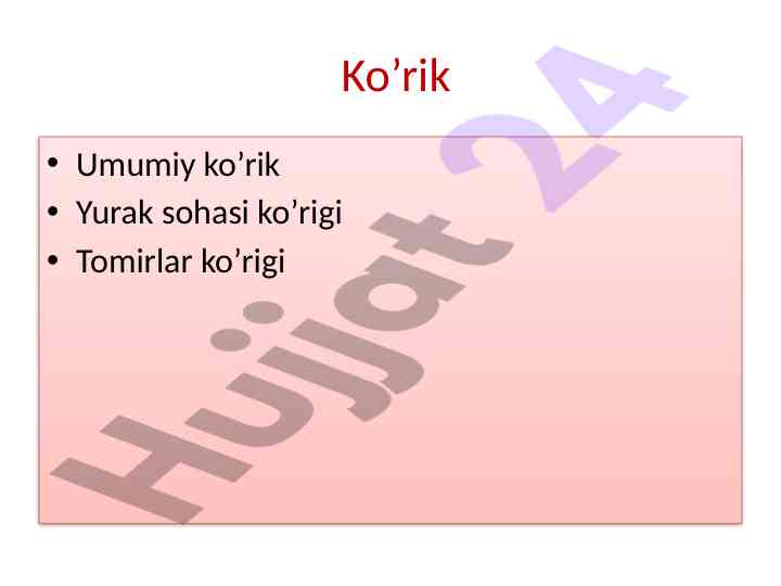 Umumiy ko’rik tahlili yurak sohasida