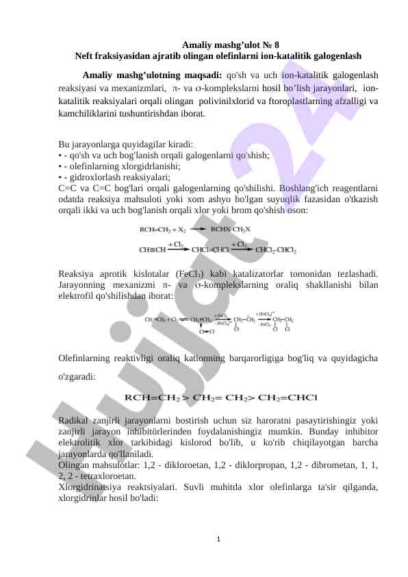 Ion-katalitik galogenlash reaksiyalari tahlili