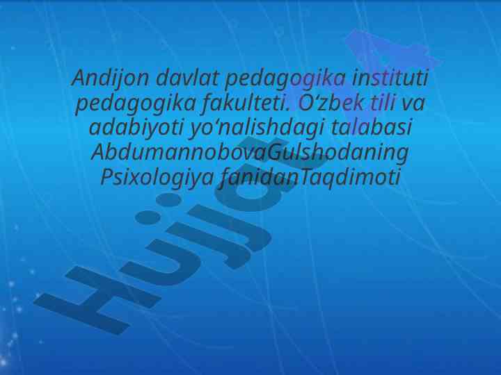 Psixologiya vaqtida insonning psixik rivojlanishi