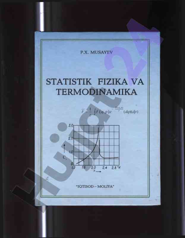 Statistik fizika va termodinamikaga oid darslik