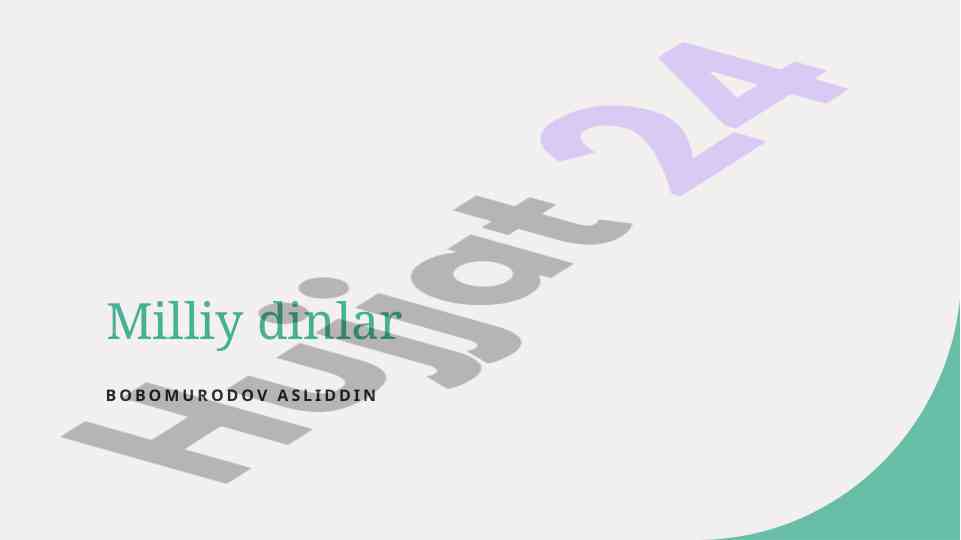 Milliy dinlarning xususiyatlari va ta'siri