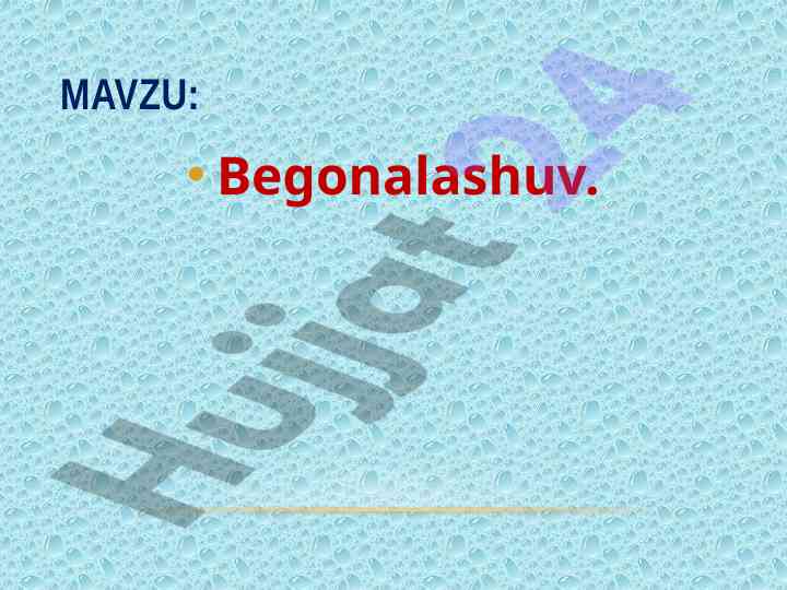 Begonalashuv turlari va ularning tahlili