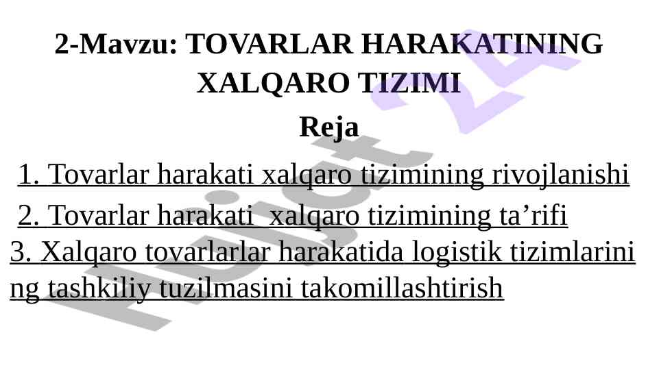 Tovarlar harakatining xalqaro tizimi