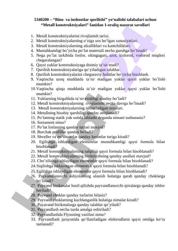 Metall konstruktsiyalaridan nazorat savollari