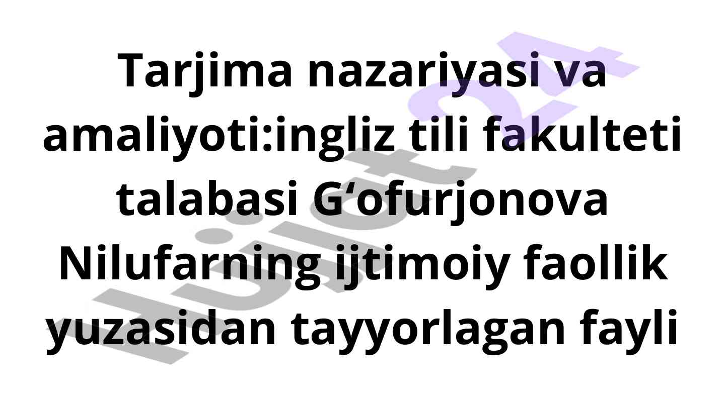 Tarjima nazariyasi va amaliyoti bilan tanishtirish