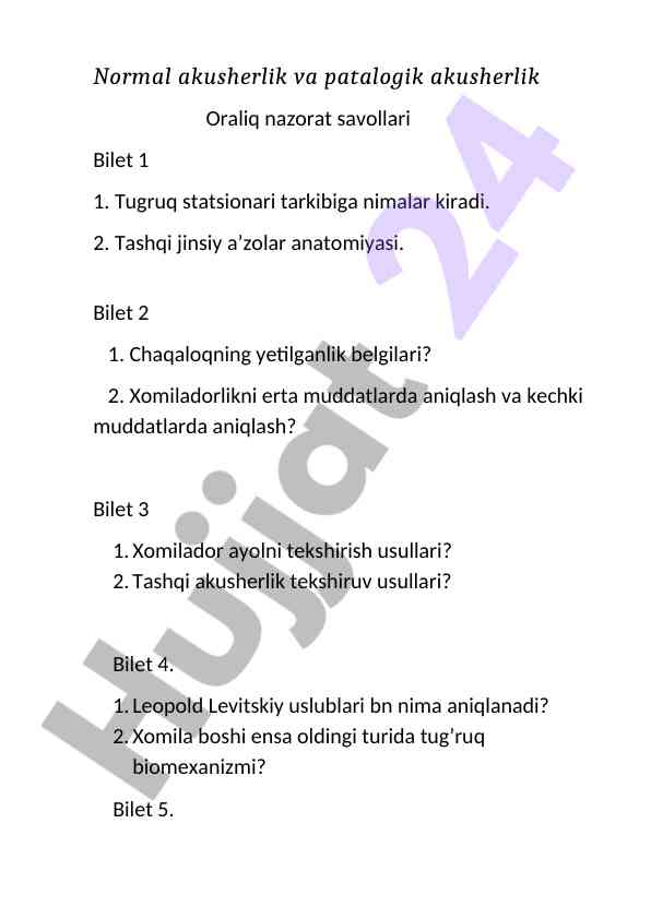 Akusherlik va patalogik akusherlik oraliq nazorat savollari