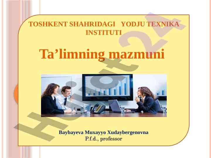 Ta’limning mazmuni va asosiy vazifalari