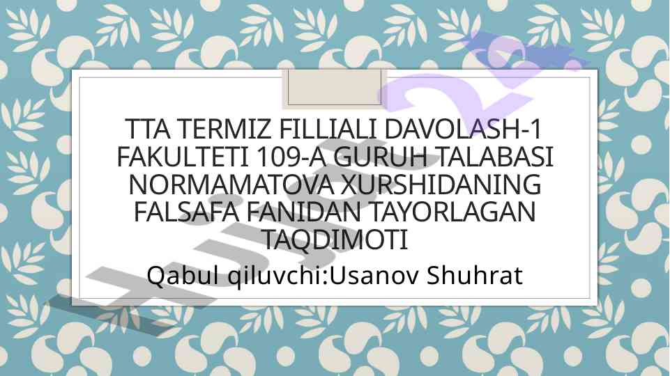 Sharq va g’arb falsafasida inson masalasi taqdimoti