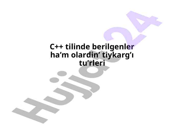 C++ tilida berilgenler va turaqlilar