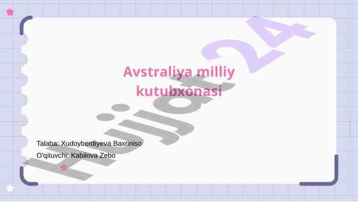Avstraliya Milliy Kutubxonasi Haqida Ma'lumot