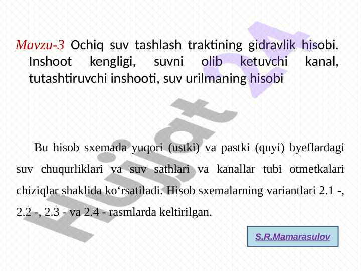 Ochiq suv tashlash traktining gidravlik hisobi