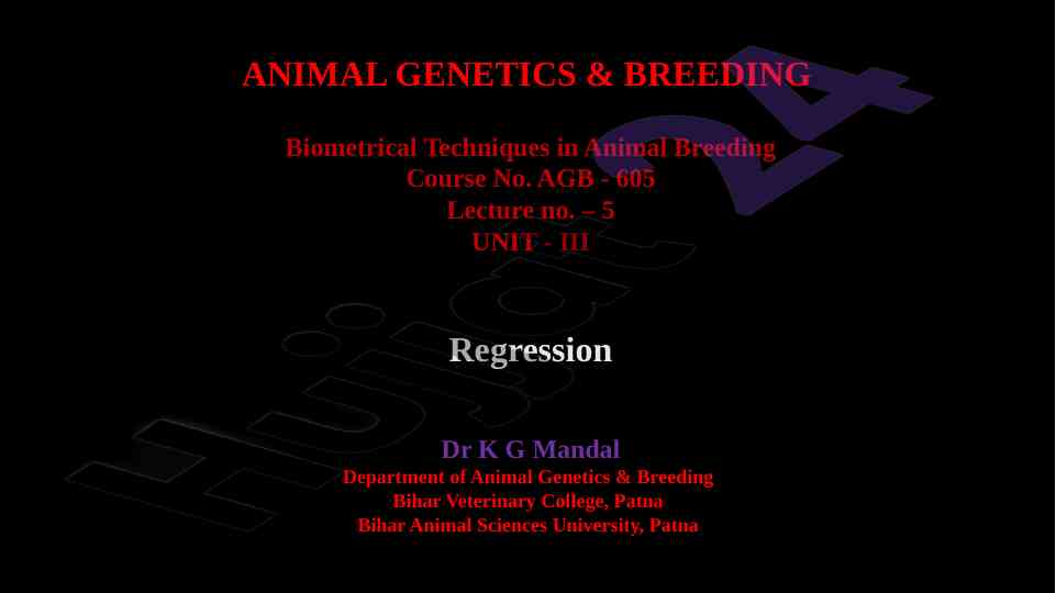 Regression techniques in animal genetics course