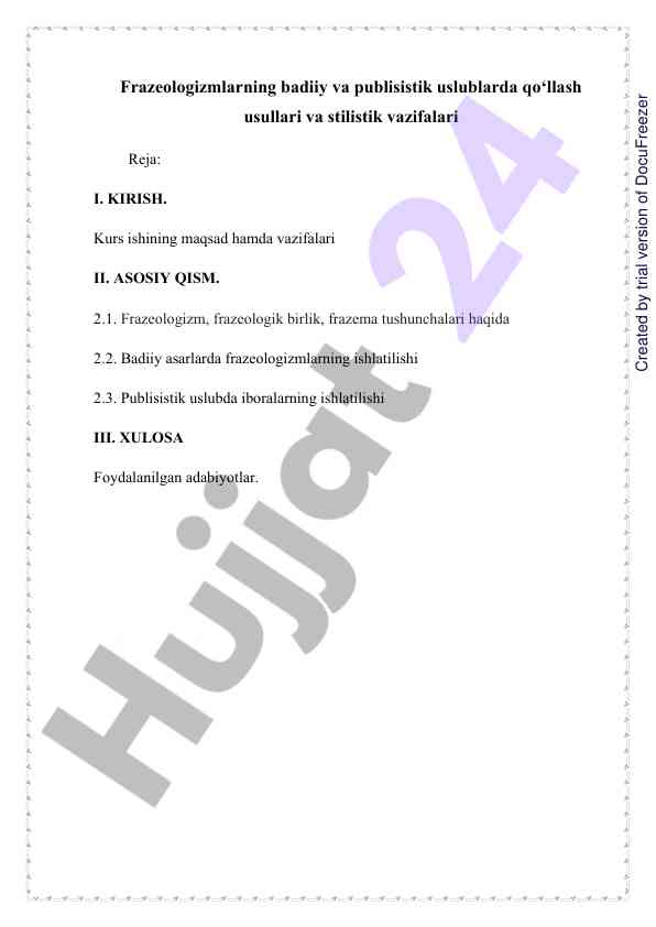 Frazeologizmlarning badiiy va publisistik usullari