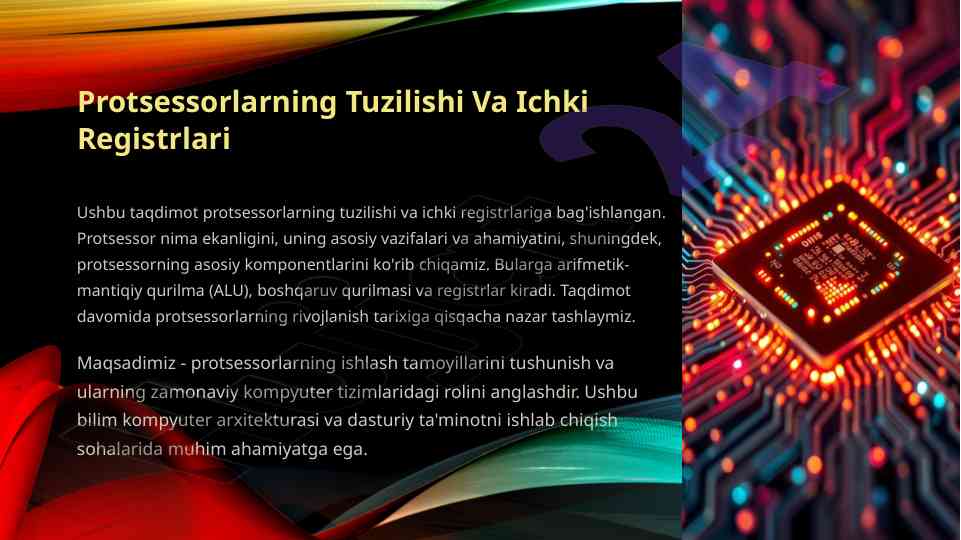 Protsessorlarning tuzilishi va ichki registrlari