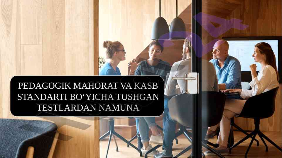 Pedagogik mahoratning ahamiyati va o'qituvchi faoliyati