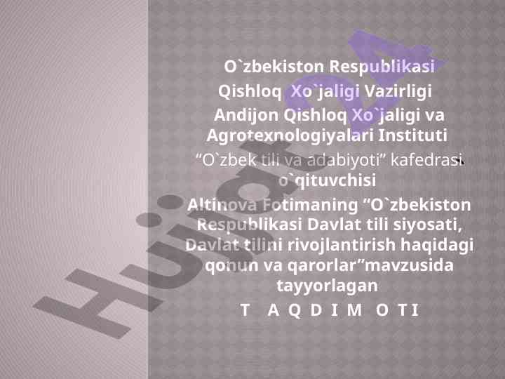 O'zbekiston respublikasi davlat tili siyosati