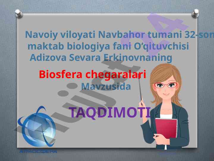 Biosfera chegaralari va ekosistemalar taqdimoti