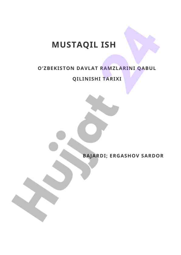 O'zbekiston davlat ramzlari tarixi va ahammiyati
