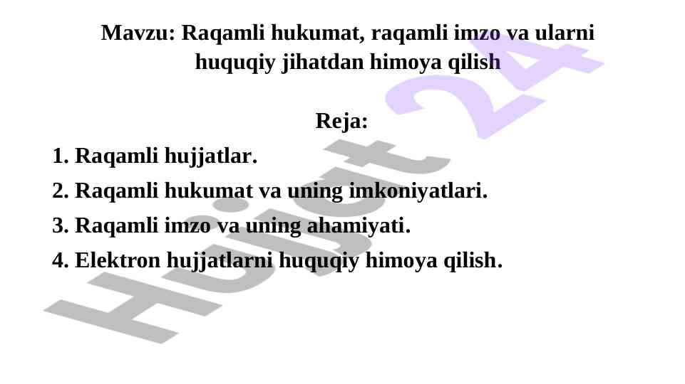 Raqamli hujjatlar va raqamli imzo himoyasi