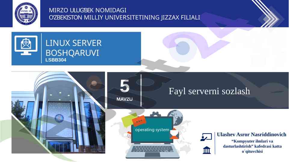 Linux server boshqaruvi fayl tizimlari va kataloglar