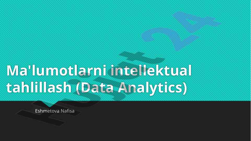 Ma'lumotlarni intellektual tahlillash jarayonlari
