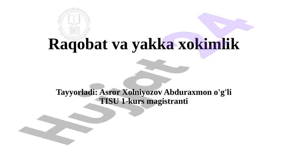 Raqobat va yakka xokimlik teoriyalari tahlili