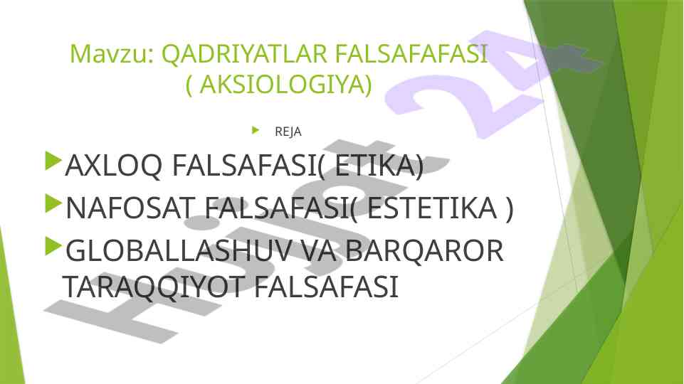 Qadriyatlar falsafafasi va uning ahamiyati