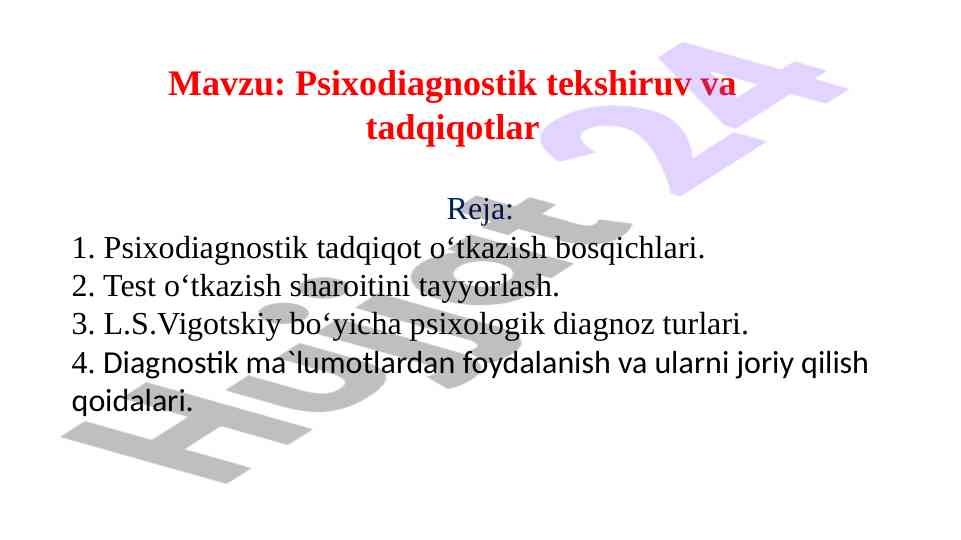 Psixodiagnostik tekshiruv va tadqiqotlar jarayoni