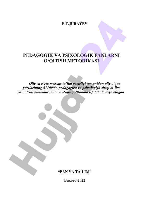 Pedagogik va psixologik fanlarni o‘qitish metodikasi