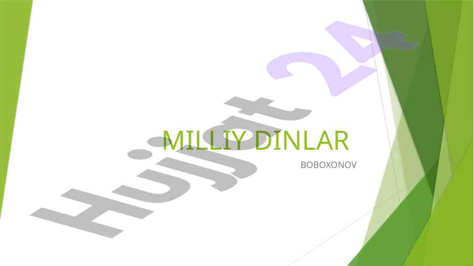 Milliy dinlar vujudga kelishi va talimoti