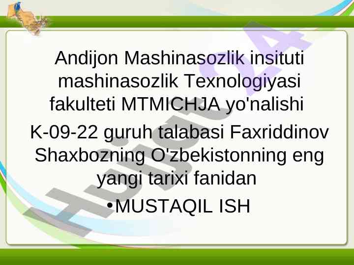 O'zbekistonning eng yangi tarixi fanidan mustaqil ish