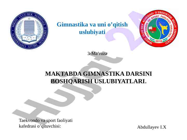 Maktabda gimnastika darsini boshqarish uslubiyati