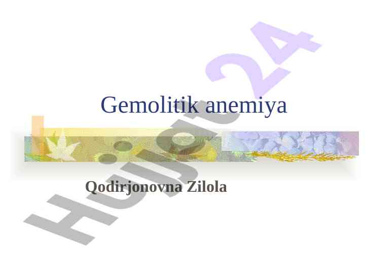 Gemolitik anemiya tasnifi va sabablari