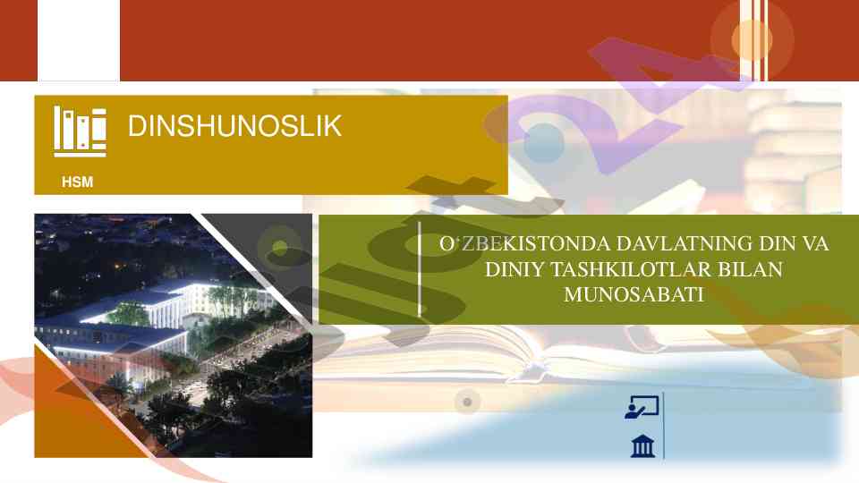 Dinshunoslik o'zbekistondagi davlat va diniy munosabatlar
