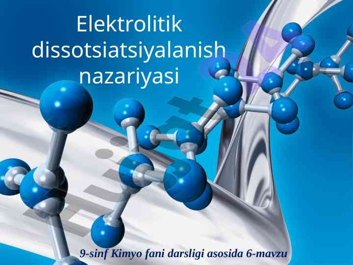 9-sinf kimyo darsligi: elektrolitik dissotsiatsiya