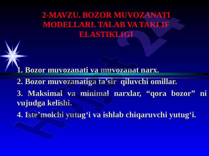 Bozor muvozanati modellari talab va taklif elastikligi