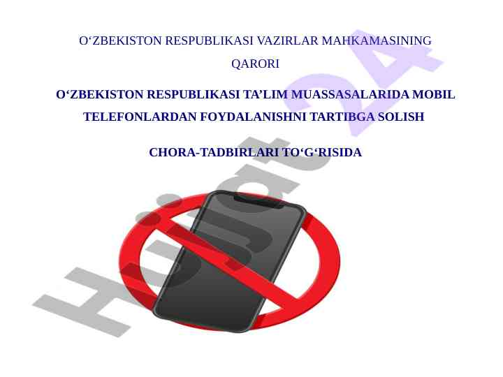 O‘quv muassasalarida mobil telefonlardan foydalanish tartibi