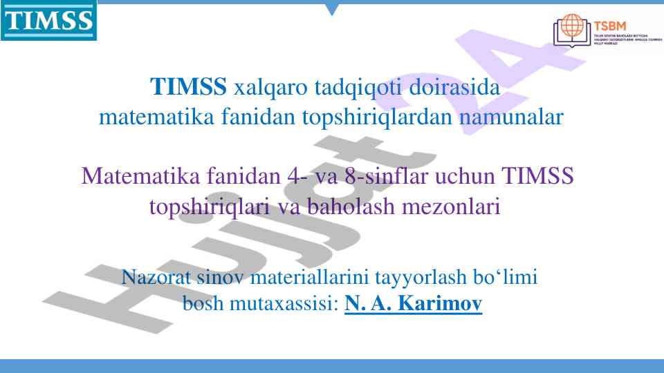 Timss matematik baholash materiallari 4- va 8-sinflar