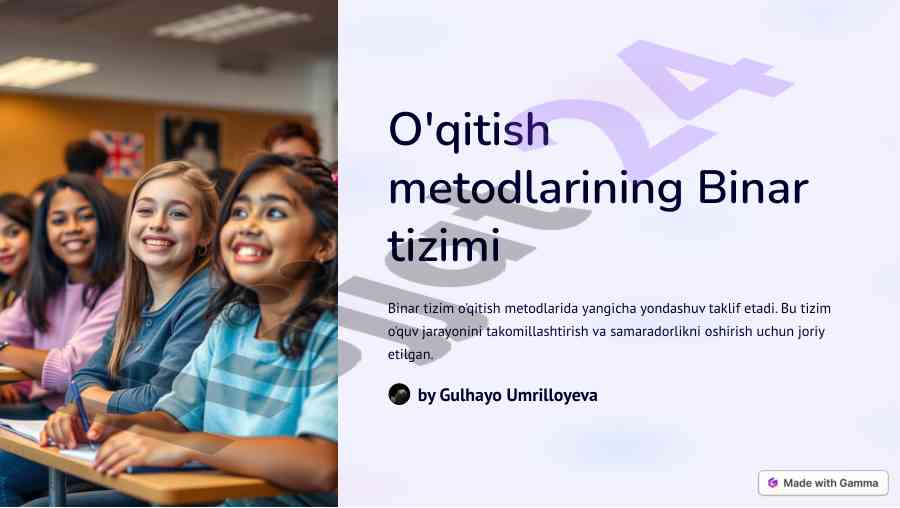 Binar tizimi o'qitish metodlarida yangicha yondashuv
