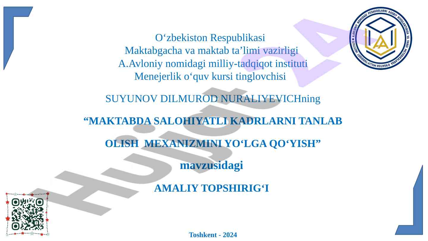 Maktabda salohiyatli kadrlarni tanlab olish mexanizmi