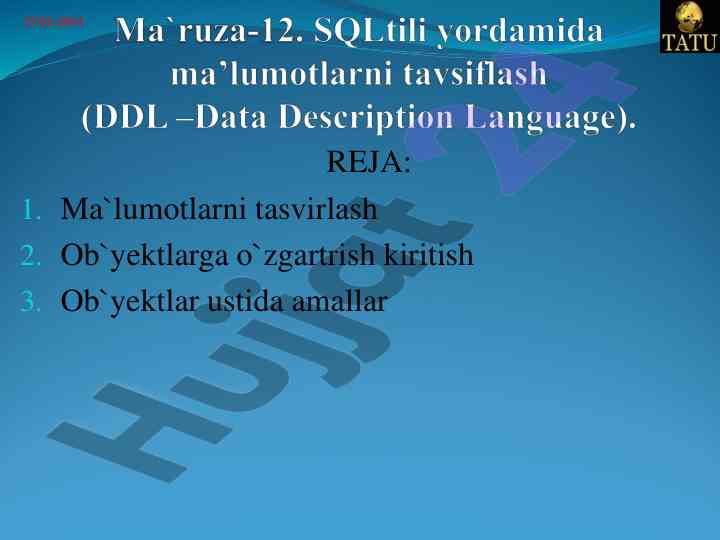 Ma'lumotlarni tasvirlash tili ddl haqida o'quv qo'llanma