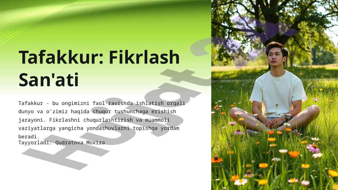 Tafakkur va fikrlash san'ati mazmuni