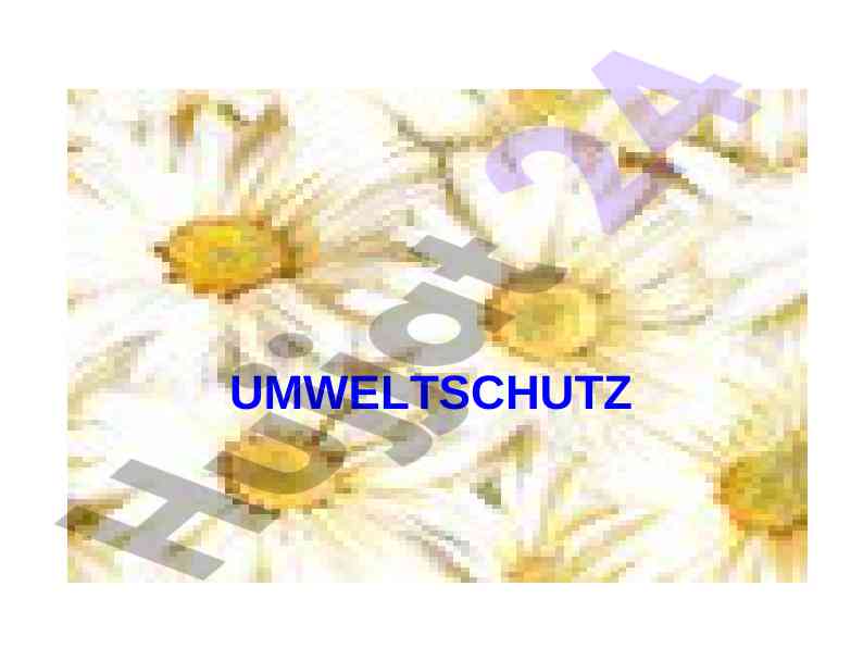 Umweltschutz und umweltverschmutzung in der zivilisation