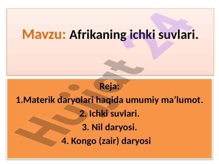 Afrikaning ichki suvlari haqida umumiy ma'lumotlar