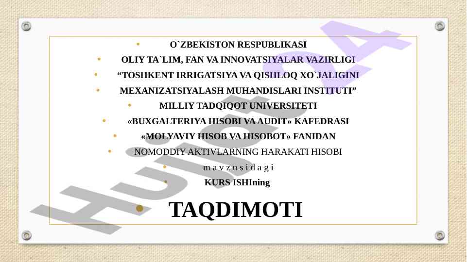 Nomoddiy aktivlarning harakati hisobi taqdimoti