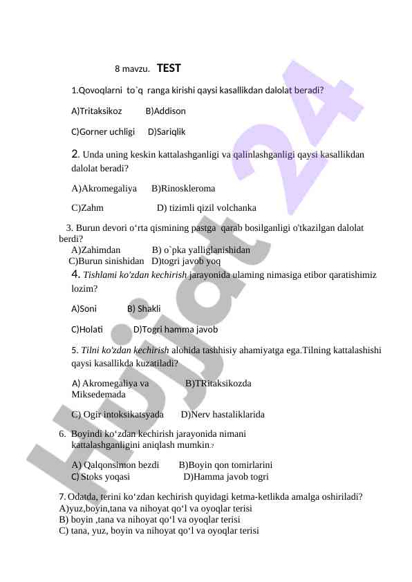 Tibbiyot test savollari bilan o'qitish