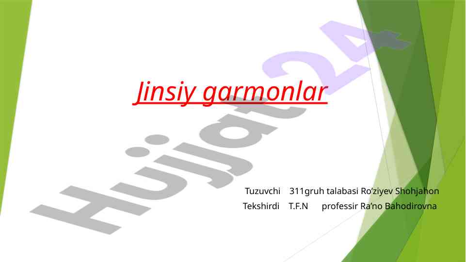 Ayollar jinsiy gormonlari va ularning funksiyalari