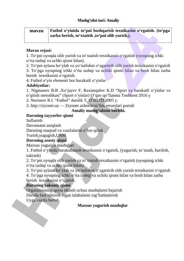 Futbol o'yinida harakatlanish texnikasi
